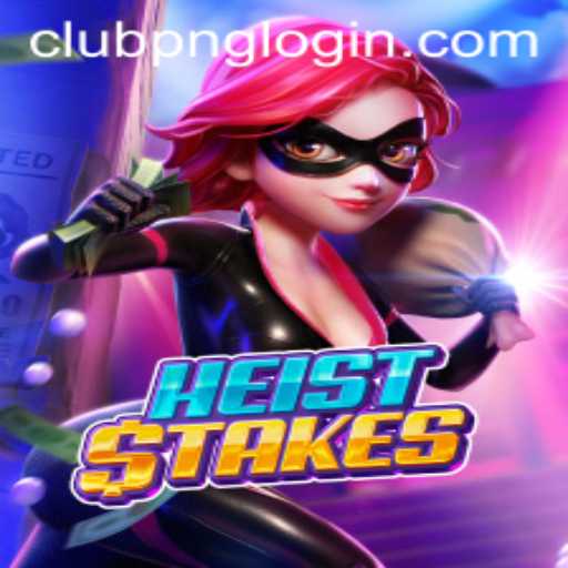 Discover the Thrilling World of HeistStakes: A Game of Strategy and Suspense